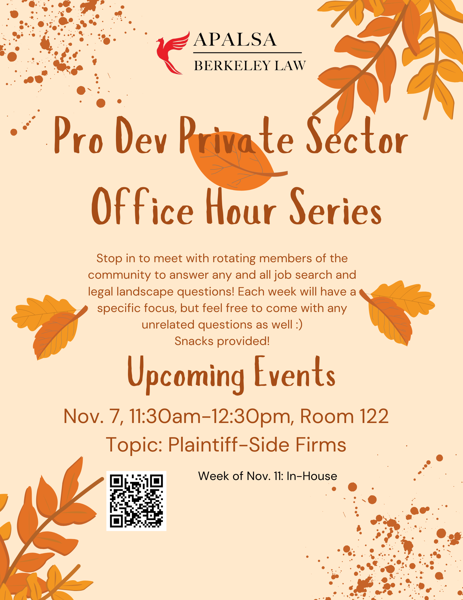 November 7, 11:30am-12:30pm, Room 122: Plaintiff-Side Firms and Sheng Kee snacks!