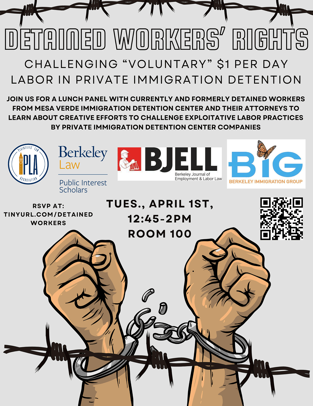 Join the Plaintiffs’ Law Association, the Berkeley Journal of Employment and Labor Law, the Berkeley Immigration Group, and the Public Interest Scholars Program for a lunch panel to learn more from currently and formerly detained workers as well as advocates and attorneys about these efforts.