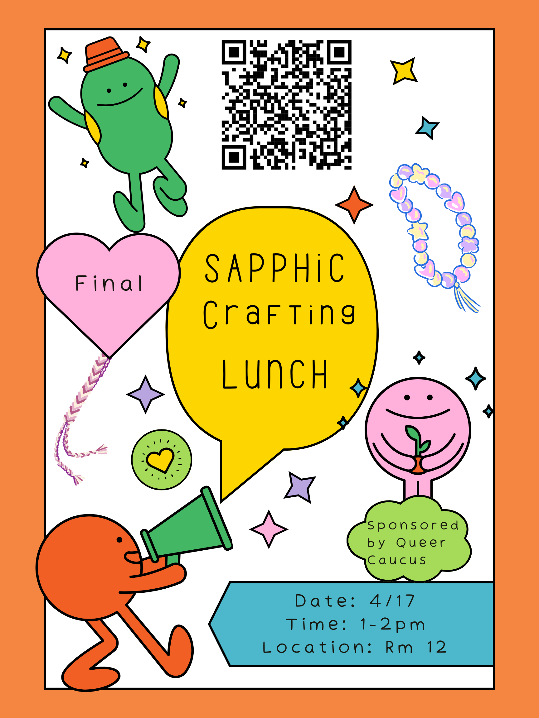 Sapphic Crafting Lunch! Date: 4/17 | Time: 1-2pm | Location: Rm 12